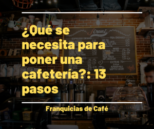 como poner una cafeteria