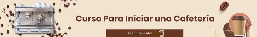 Curso Para Iniciar una Cafetería